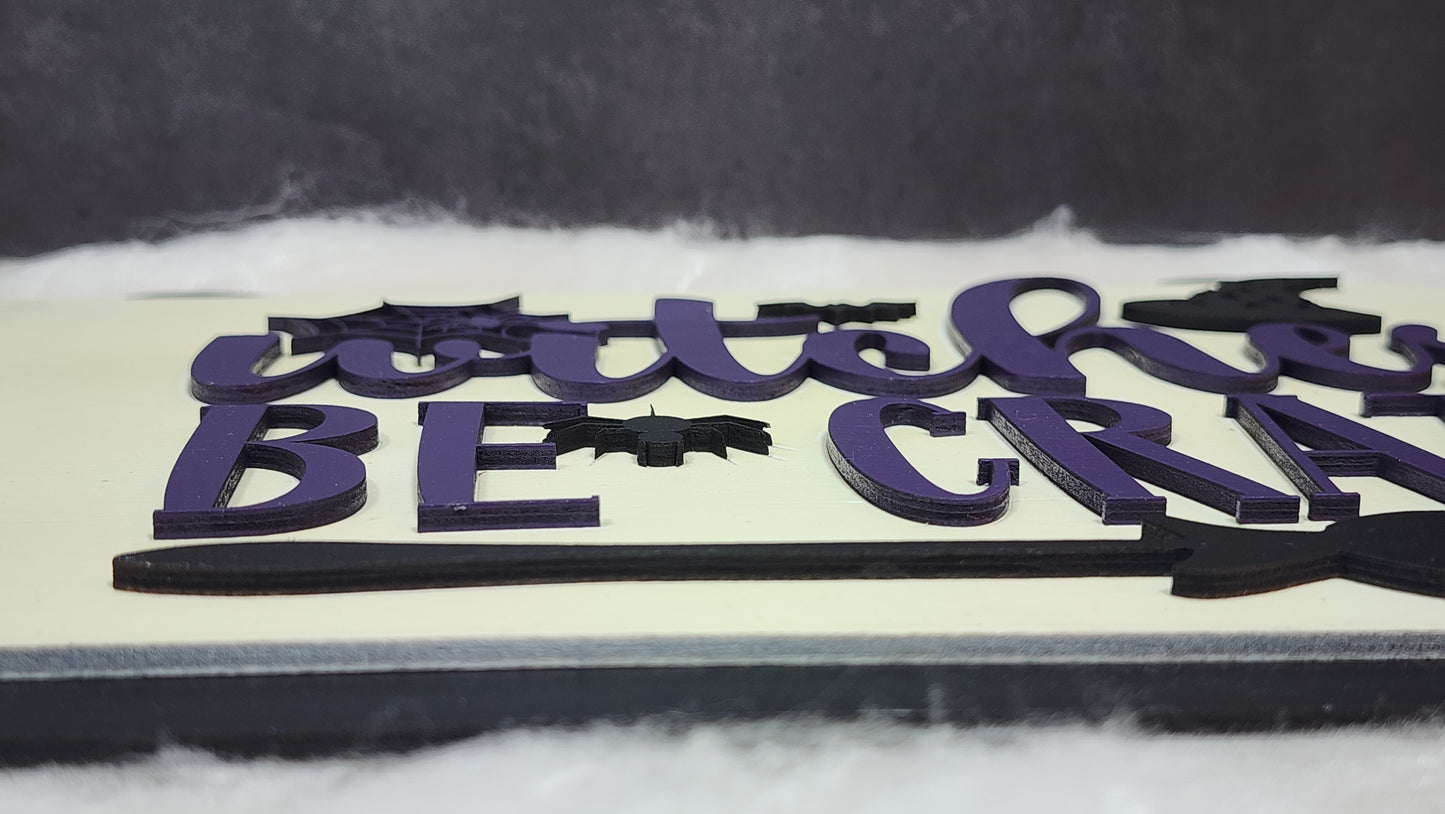 Glow in the Dark Halloween Witch Sign