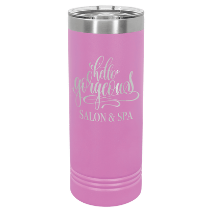 22 oz Skinny Tumbler