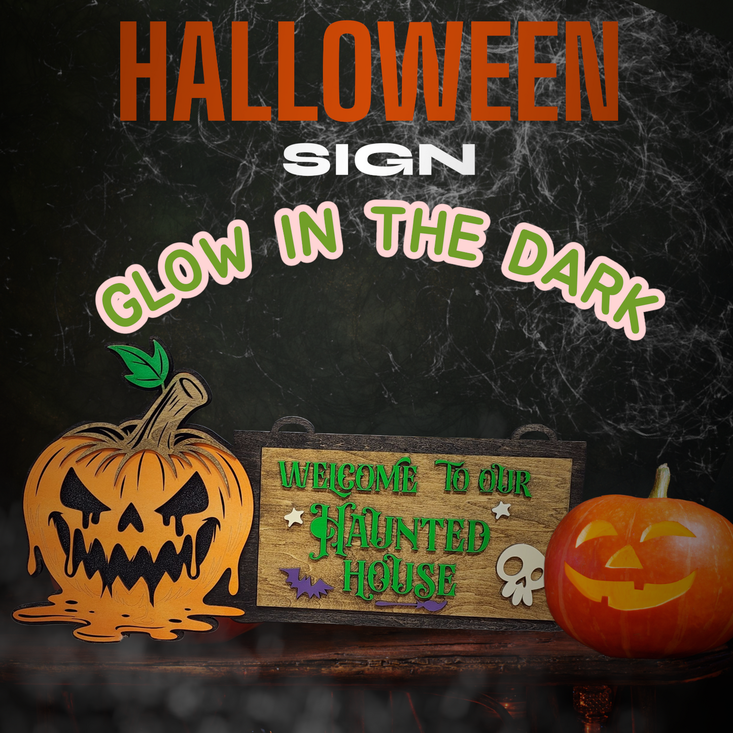 Glow in the Dark Halloween Jack'O'Lantern Sign